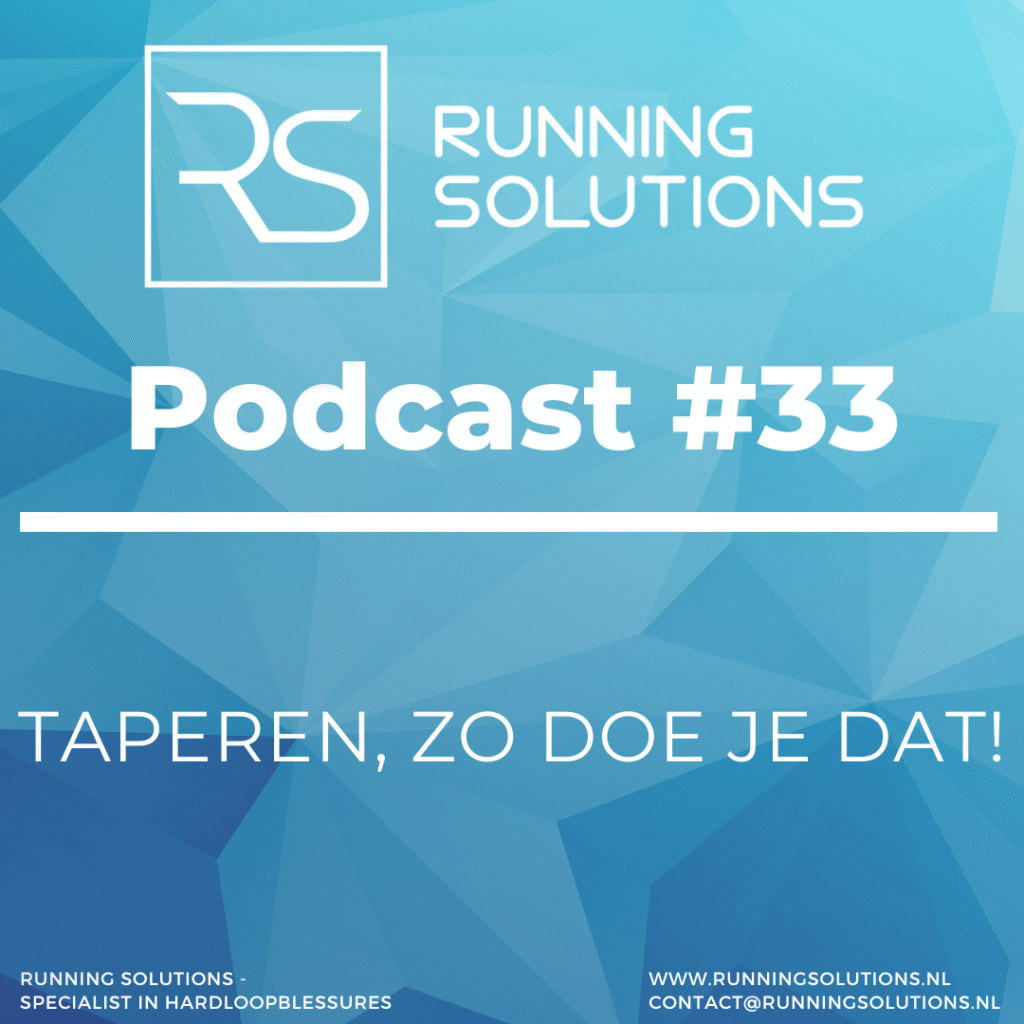 Running Solutions - Jorin Kamps - Podcast - Taperen, zo doe je dat!